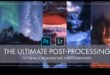 Editing Excellence: Advanced Post-Processing Tutorials