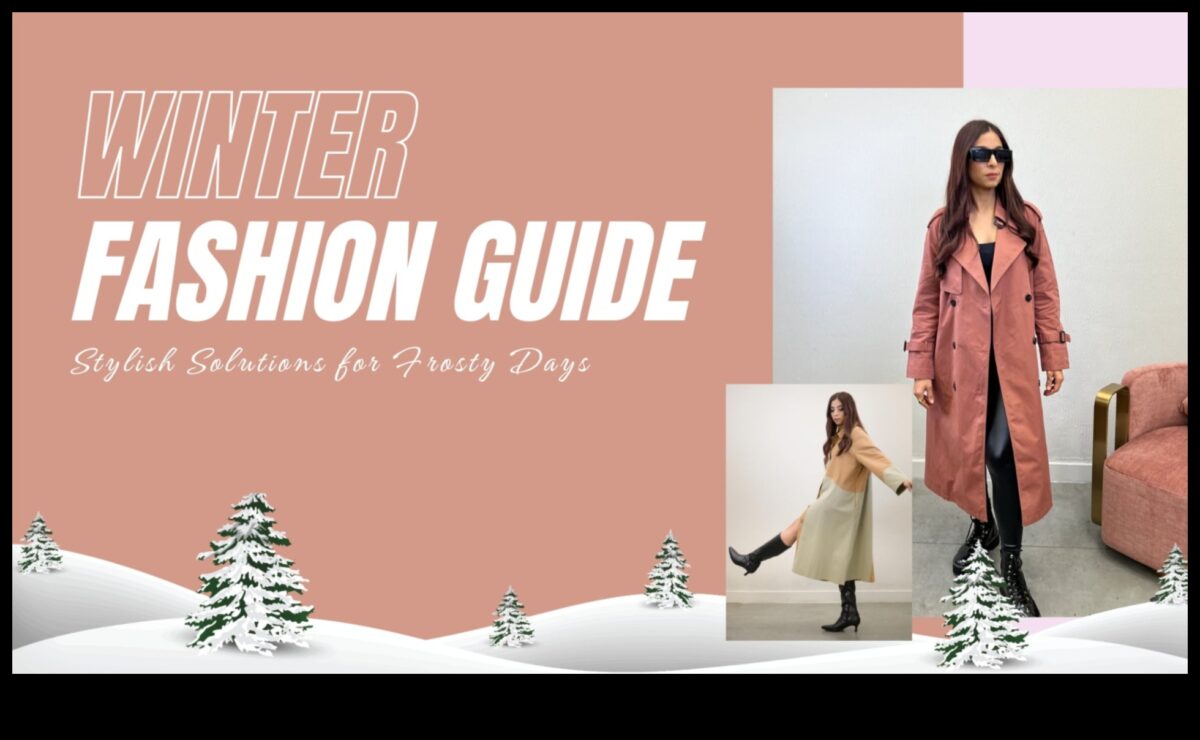 Frosty Flair: Κομψά χειμωνιάτικα ρούχα για παγωμένες μέρες
